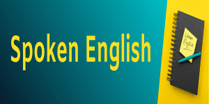 How to Improve Your Spoken English Skills?